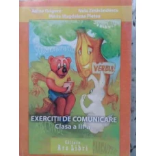 EXERCITII DE COMUNICARE CLASA A III-A
