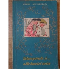 EXTEMPORALE SI... ALTE LUCRARI SCRISE
