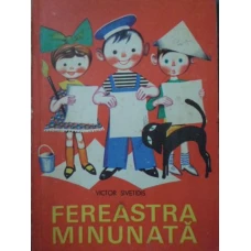 FEREASTRA MINUNATA