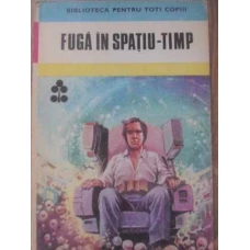 FUGA IN SPATIU-TIMP