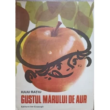GUSTUL MARULUI DE AUR
