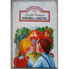 HANSEL SI GRETEL