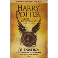 HARRY POTTER SI COPILUL BLESTEMAT HARRY POTTER SI COPILUL BLESTEMAT