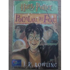 HARRY POTTER VOL.4 POCALUL DE FOC