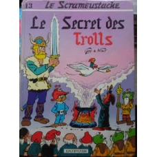 LE SCRAMEUSTACHE. LE SECRET DES TROLLS (BENZI DESENATE)