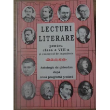 LECTURI LITERARE PENTRU CLASA A VIII-A SI EXAMENUL DE CAPACITATE