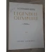 LEGENDELE OLIMPULUI VOL.2 EROII. ILUSTRATII DE C. CONDACCI