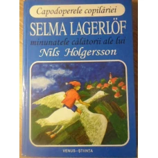 MINUNATELE CALATORII ALE LUI NILS HOLGERSSON. ADAPTARE DE NEDEEA BURCA
