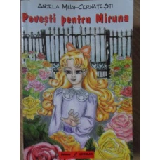 POVESTI PENTRU MIRUNA