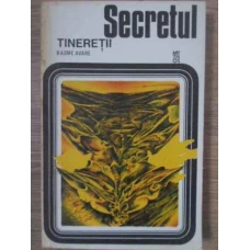 SECRETUL TINERETII BASME AVARE