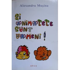 SI ANIMALELE SUNT OAMENI! POEZII