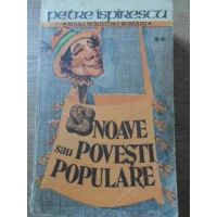 SNOAVE SAU POVESTI POPULARE VOL.2 SNOAVE SAU POVESTI POPULARE VOL.2