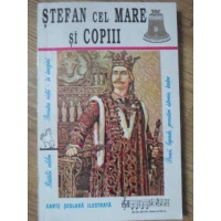 STEFAN CEL MARE SI COPII