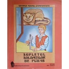SUFLETUL SOLDATILOR DE PLUMB