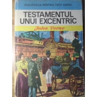 TESTAMENTUL UNUI EXCENTRIC