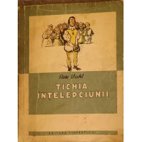 TICHIA INTELEPCIUNII TICHIA INTELEPCIUNII