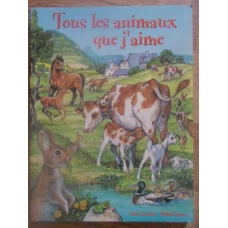 TOUS LES ANIMAUX QUE J'AIME (FULL COLOR)