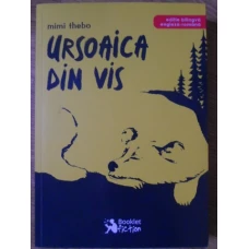 URSOAICA DIN VIS. EDITIE BILINGVA ENGLEZA-ROMANA