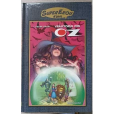 VRAJITORUL DIN OZ. ROMAN GRAFIC