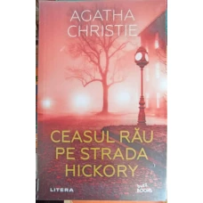 CEASUL RAU PE STRADA HICKORY