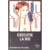 EXECUTIE LA RIO