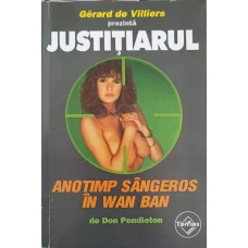 ANOTIMP SANGEROS IN WAN BAN