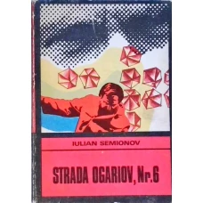 STRADA OGARIOV, NR.6