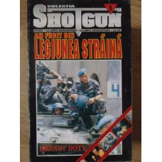 AM FUGIT DIN LEGIUNEA STRAINA