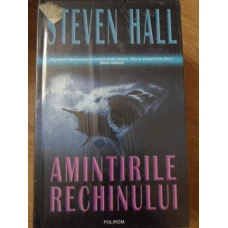 AMINTIRILE RECHINULUI