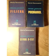 CAPITANUL APOSTOLESCU. FILIERA. CIFRUL D-237. PIROMANUL (SET 3 CARTI)