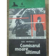 COMISARUL MOARE ULTIMUL