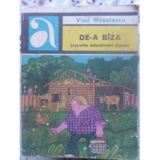 DE-A BIZA (JOCURILE DETECTIVULUI CONAN)