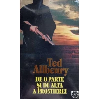 DE O PARTE SI DE ALTA A FRONTIEREI DE O PARTE SI DE ALTA A FRONTIEREI