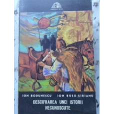 DESCIFRAREA UNEI ISTORII NECUNOSCUTE