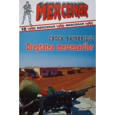 DREPTATEA MERCENARILOR