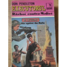 EXECUTORUL. RAZBOI CONTRA MAFIEI