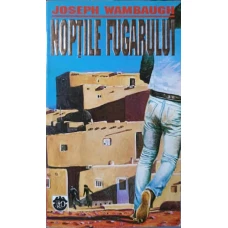 NOPTILE FUGARULUI