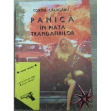 PANICA IN PIATA TRANDAFIRILOR
