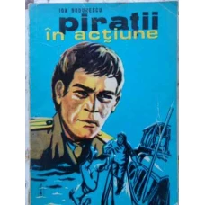 PIRATII IN ACTIUNE