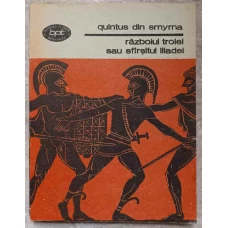 RAZBOIUL TROIEI SAU SFARSITUL ILIADEI
