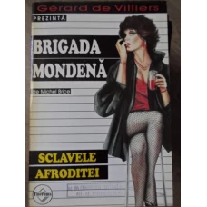 SCLAVELE AFRODITEI