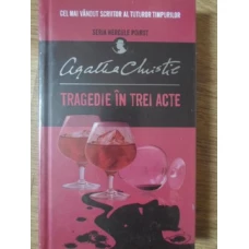 TRAGEDIE IN TREI ACTE