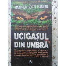 UCIGASUL DIN UMBRA