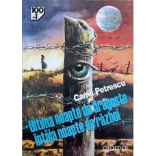 ULTIMA NOAPTE DE DRAGOSTE, INTAIA NOAPTE DE RAZBOI