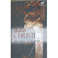 DIN INFERN, CU DRAGOSTE DIN INFERN, CU DRAGOSTE