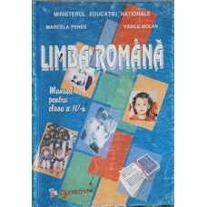 LIMBA ROMANA. MANUAL PENTRU CLASA A IV-A