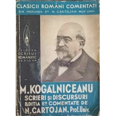 SCRIERI SI DISCURSURI. COMENTATE DE N. CARTOJAN