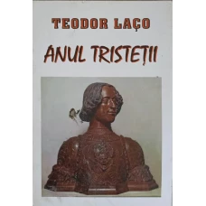 ANUL TRISTETII