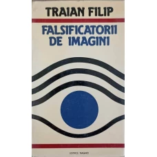 FALSIFICATORII DE IMAGINI