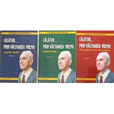 CALATOR... PRIN VALTOAREA VREMII VOL.2-4